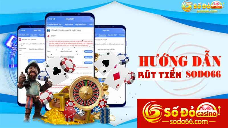 Hướng dẫn rút tiền Sodo15 bằng máy tính